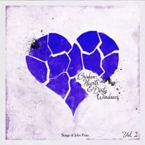 Broken Hearts & Dirty Windows Volume 2 - édition colorée