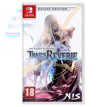 The Legend Of Heroes : Trails Into Reverie - Deluxe Edition Switch