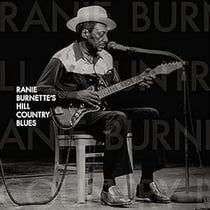 Ronie Burnette'S Hill Contry Blues