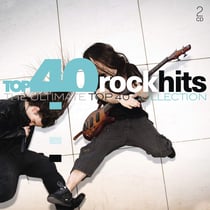 Top 40: Rock Hits