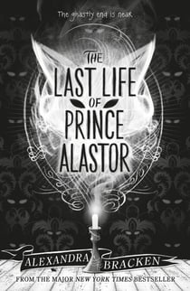 The Last Life of Prince Alastor - Book 2