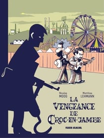 La Vengeance de Croc-en-Jambe