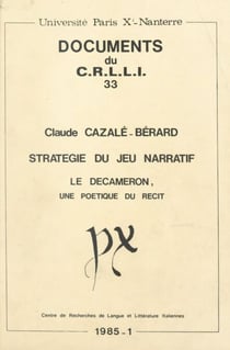Stratégie du jeu narratif : "Le Decameron", une poétique du récit