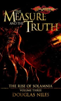 Measure and the Truth - The Rise of Solamnia, Book 3