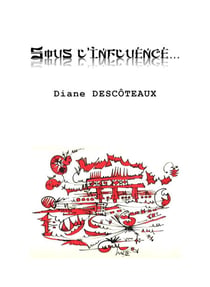 Sous l'influence… - Recueil de haïkus - récits de vie