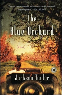 The Blue Orchard - A Novel