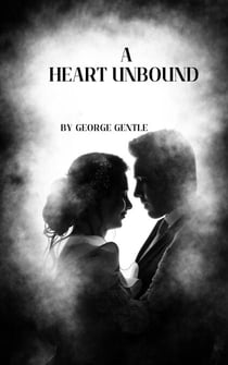 A Heart Unbound