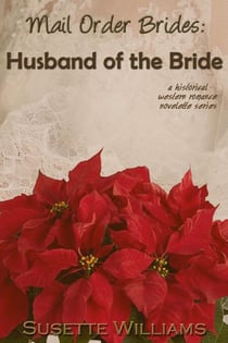 Mail Order Brides: Husband of the Bride - Mail Order Brides, #5