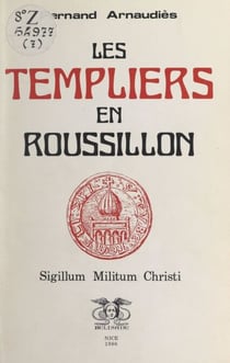 Les Templiers en Roussillon - Sigillum militum christi