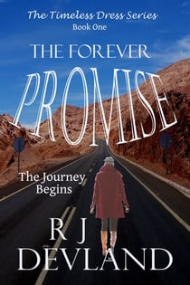 The Forever Promise - The Timeless Dress Series, #1
