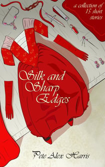 Silk and Sharp Edges