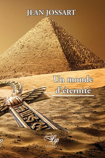 Un monde d'éternité - Un thriller sur fond d'Égypte antique