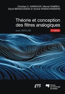 Théorie et conception des filtres analogiques, 2e édition - Avec Matlab