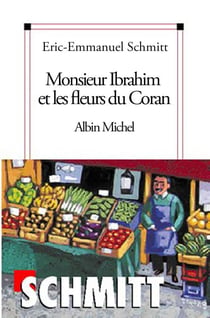 Monsieur Ibrahim et les fleurs du Coran