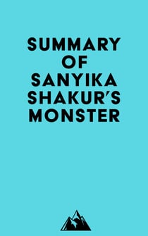 Summary of Sanyika Shakur's Monster