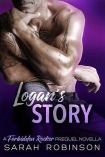 Logan's Story - Forbidden Rockers, #3