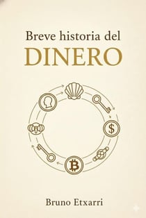 Breve historia del dinero - Breve historia de, #13