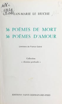 36 poèmes de mort, 36 poèmes d'amour