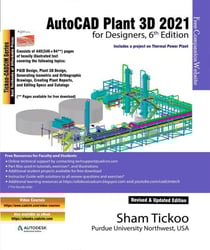 AutoCAD Plant 3D 2021 for Designers, 6th Edition