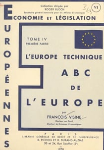 A B C de l'Europe (4.1) - L'Europe technique