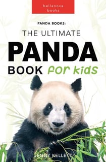 Panda Book: The Ultimate Panda Book for Kids - Animal Books for Kids, #1