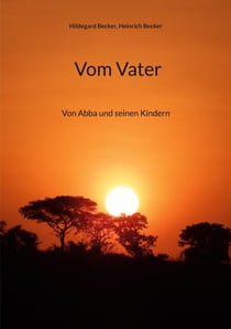 Vom Vater - Von Abba und seinen Kindern