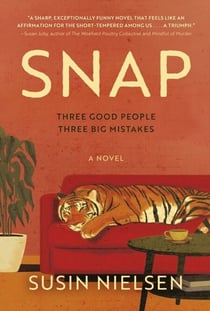 Snap - A Novel