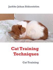 Cat Training Techniques - Cat Training Simplified