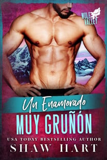 Un Enamorado Muy Gruñón - Wolf Valley: A Very Grumpy Holiday, #1