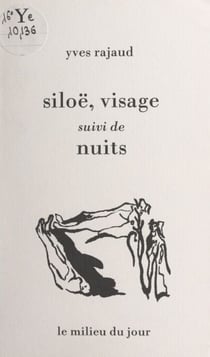 Siloë, visage - Suivi de Nuits