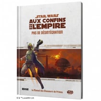 Star Wars RPG : Au confins de l'Empire - Edge Studio - Pas de désintégration