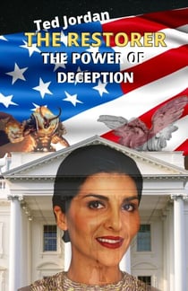 The Restorer: The Power of Deception - The RESTORER, #1