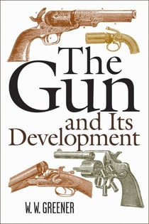 The Gun and Its Development