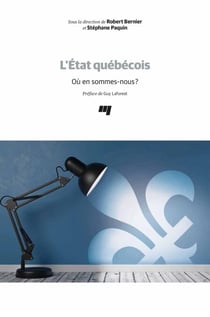 L'État québécois - Où en sommes-nous?