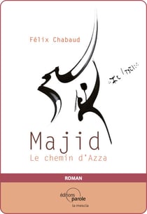 Majid - Le chemin d'Azza