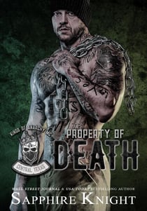 Property of Death - Kings of Anarchy MC: Central, Texas