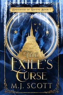 The Exile's Curse - Daughter of Ravens, #1