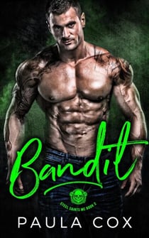 Bandit - Steel Saints MC, #2