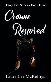Crown Restored - Fairy Tale, #4