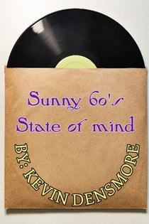 Sunny 60's State of Mind