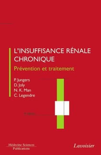 L'insuffisance rénale chronique - Prévention et traitement
