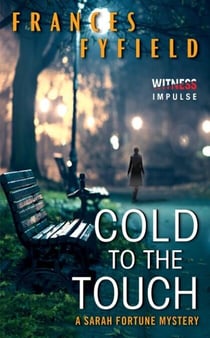 Cold to the Touch - A Sarah Fortune Mystery