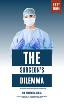 The Surgeon’s Dilemma - The Doctor’s Dilemma Collection, #3