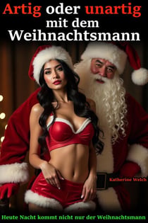 Artig oder Unartig mit dem Weihnachtsmann