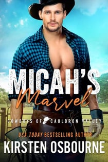 Micah's Marvel - Cowboys of Cauldron Valley, #7