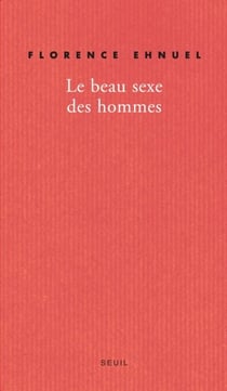 Le Beau Sexe des hommes