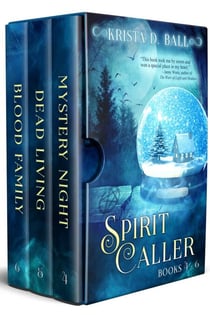 Spirit Caller: Books 4-6 - The Spirit Caller Series, #2