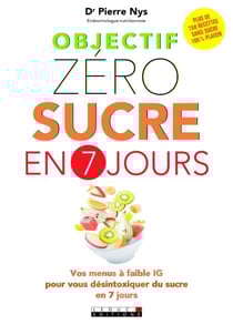 Objectif zéro sucre en 7 jours