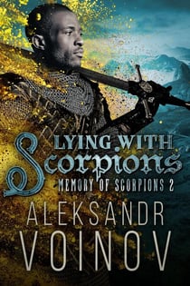 Lying with Scorpions - Memory of Scorpions, #2