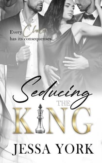 Seducing the King - The Sovrano Crime Family, #8